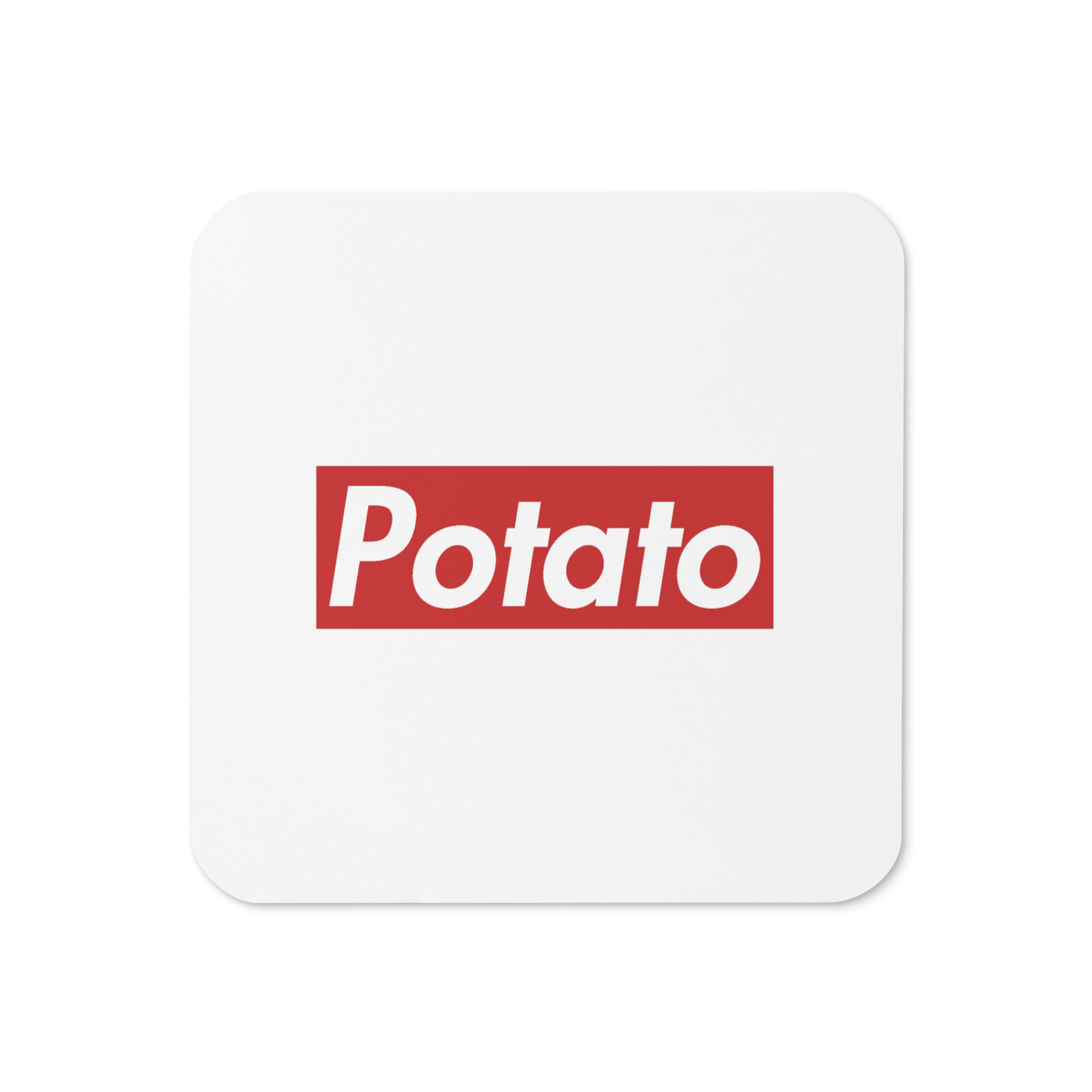 POTATO coaster