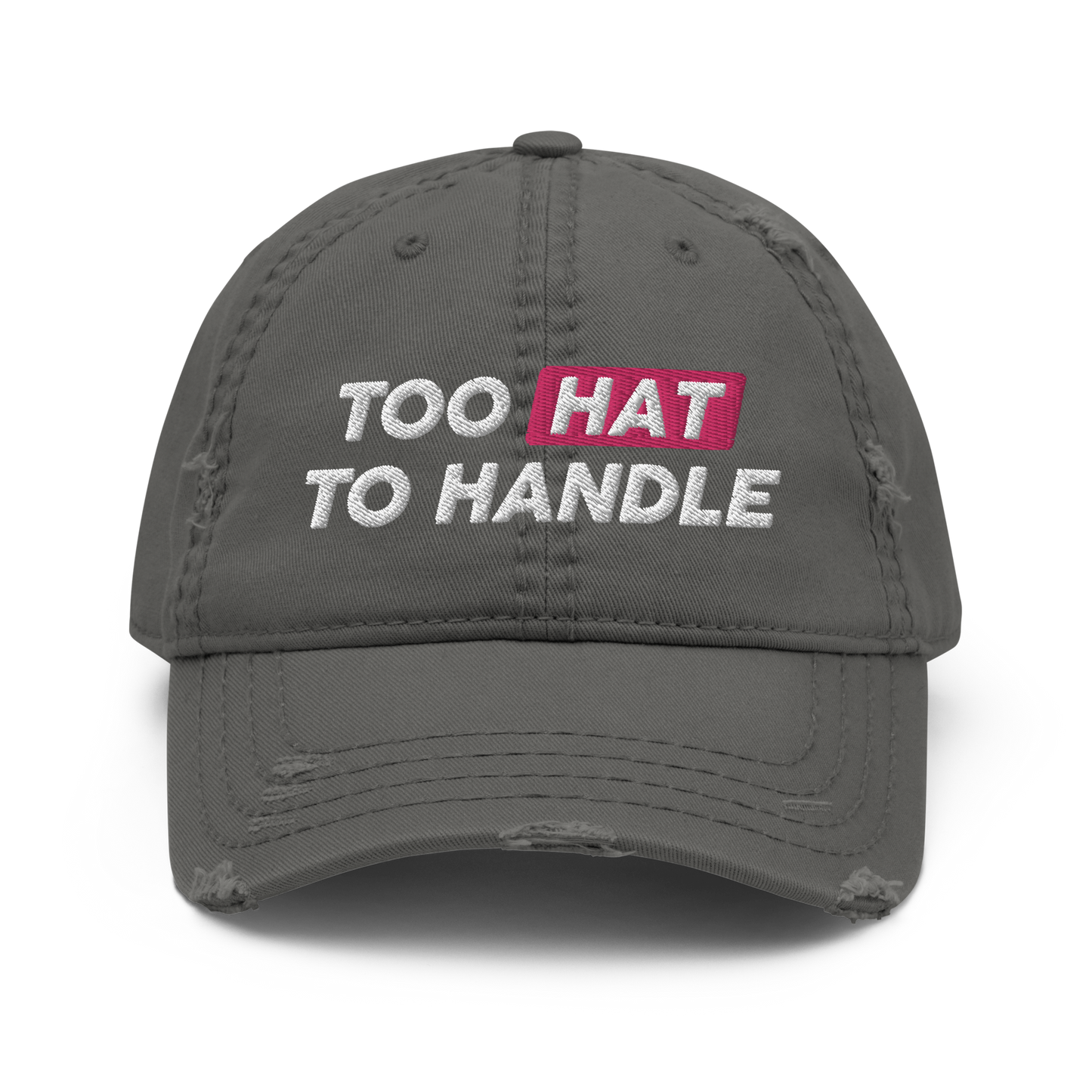 Too Hat to Handle distressed hat