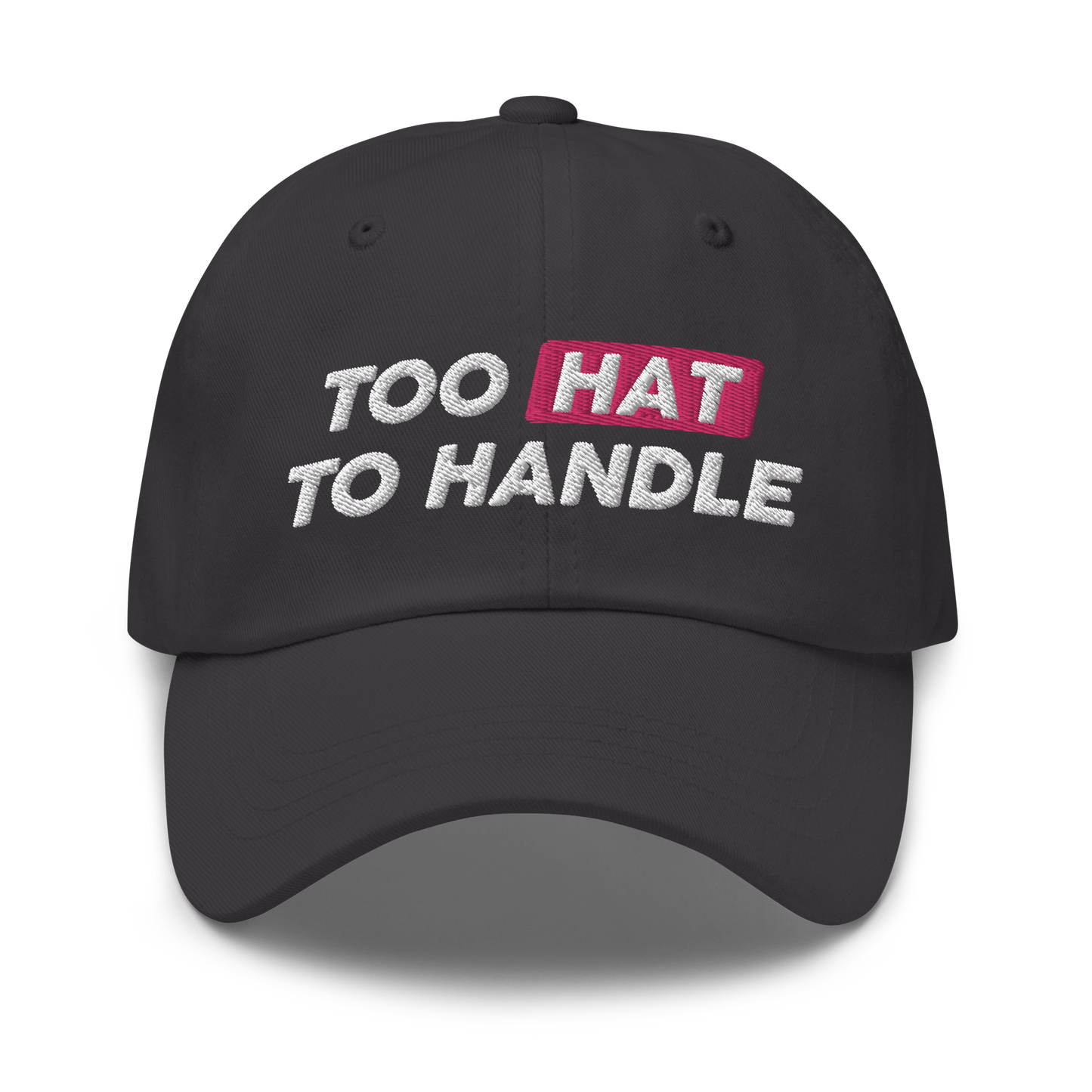 Too Hat to Handle hat