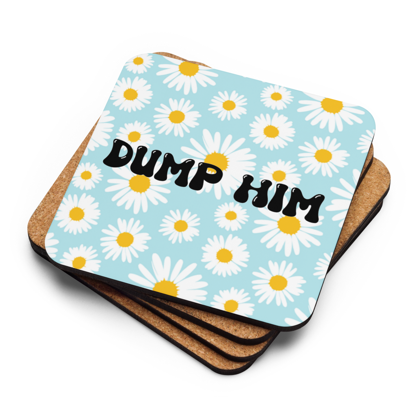 Dump Him! coaster