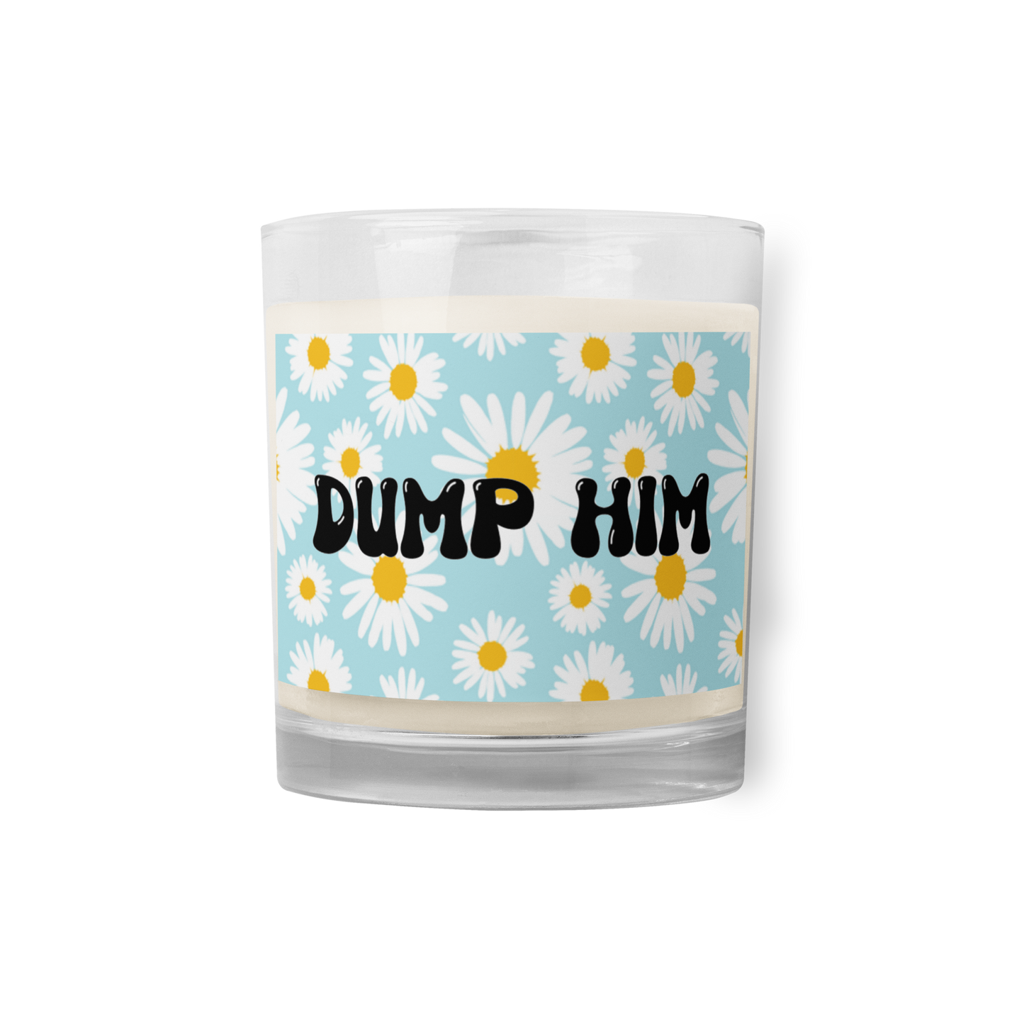 Dump Him! candle