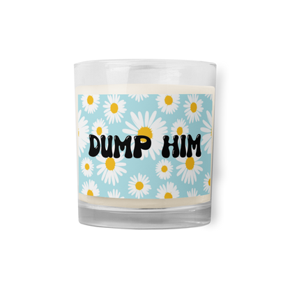 Dump Him! candle