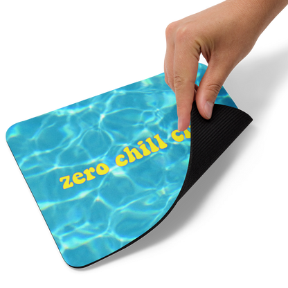 Zero Chill Club mouse pad