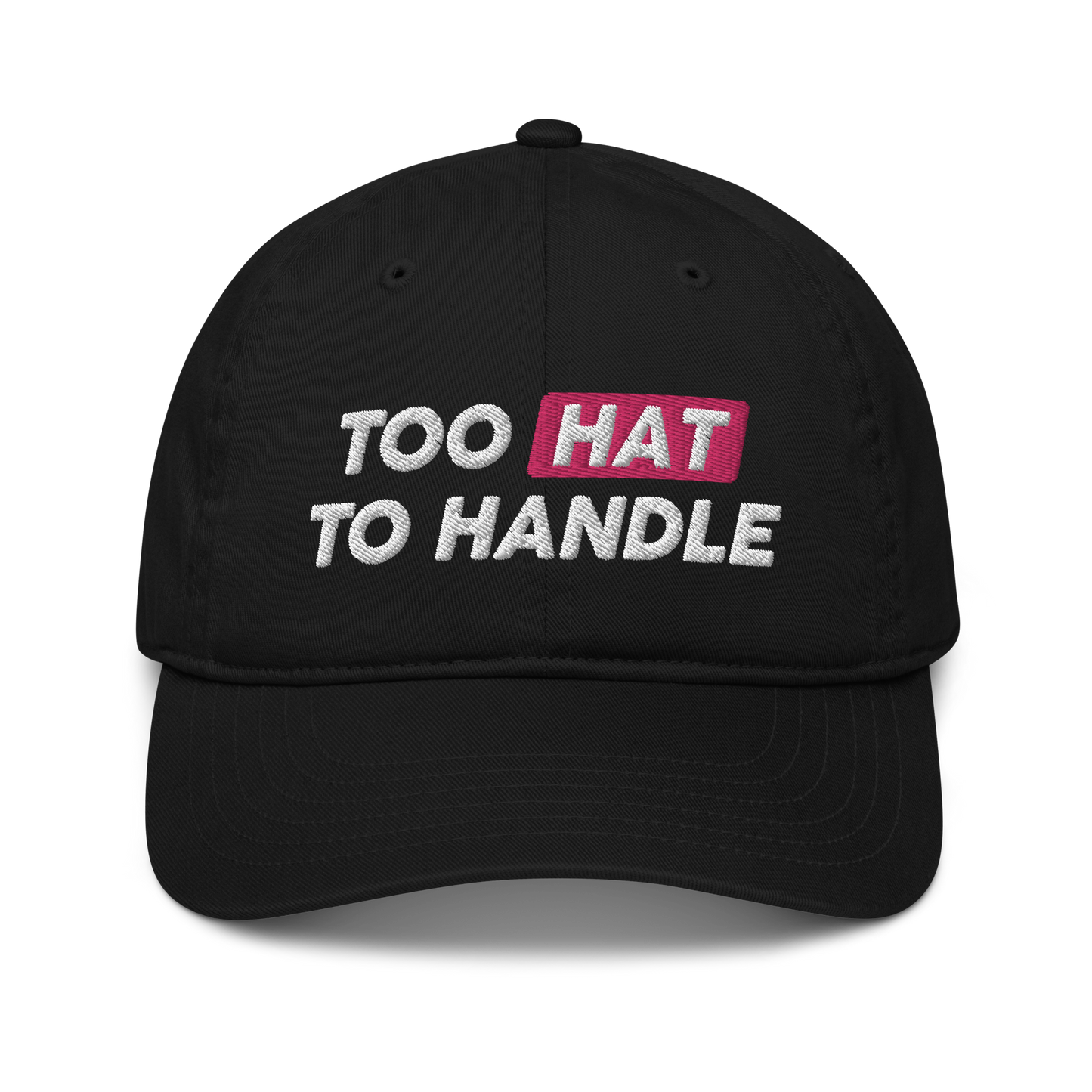 Too Hat to Handle eco-friendly organic hat