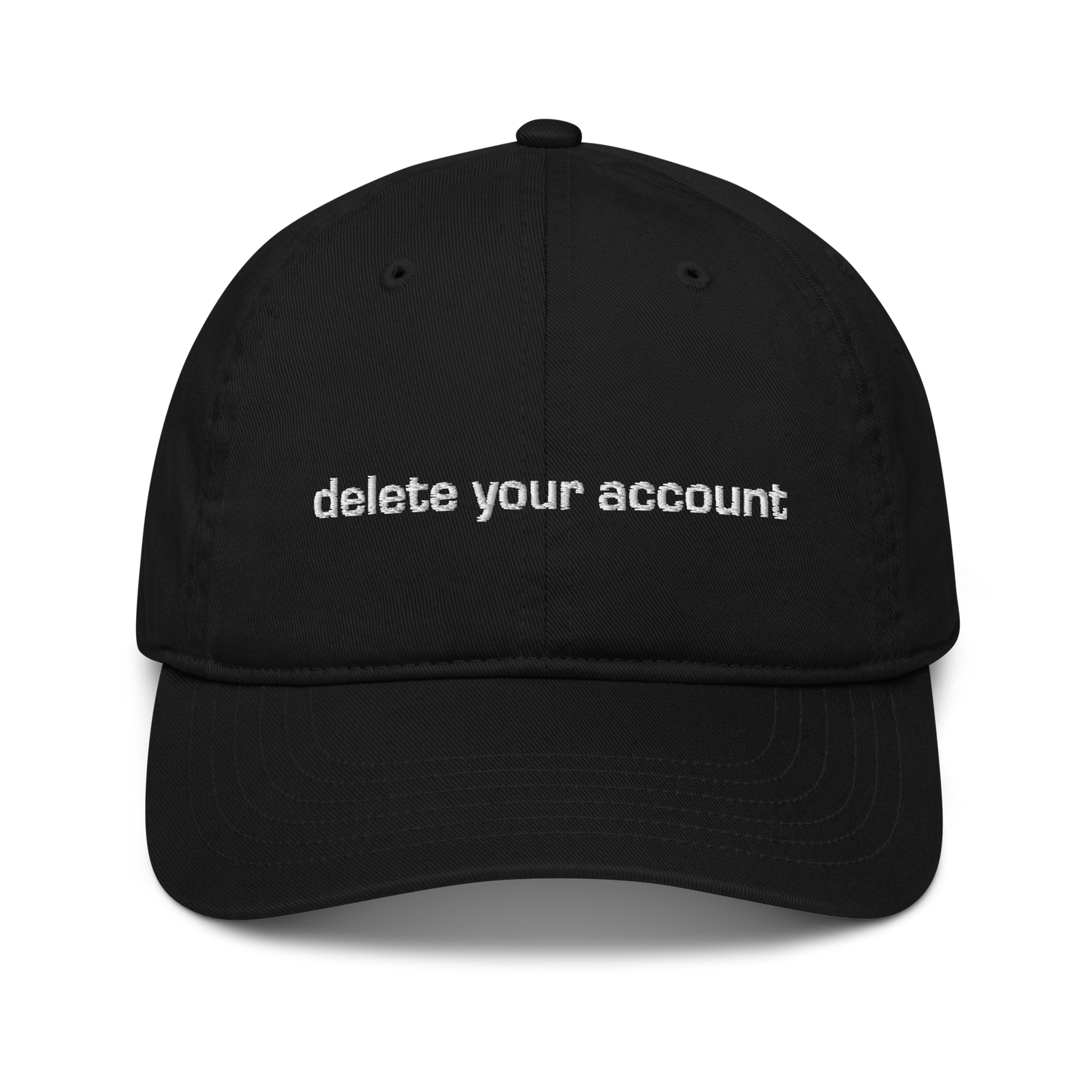 Delete Your Account eco-friendly organic hat