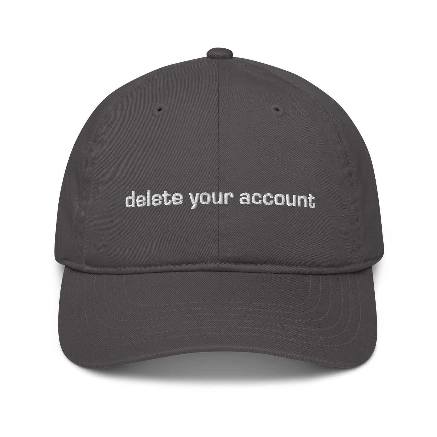 Delete Your Account eco-friendly organic hat