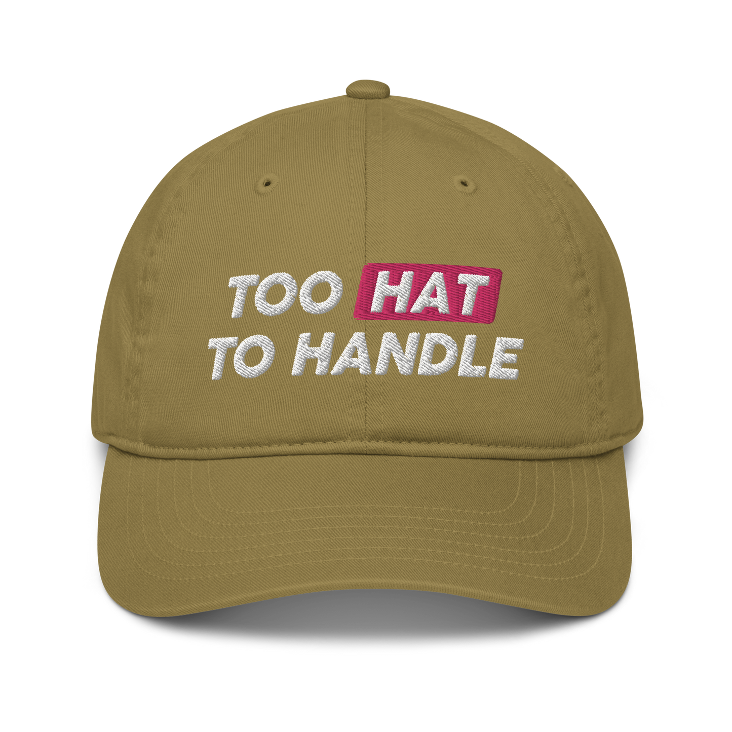 Too Hat to Handle eco-friendly organic hat