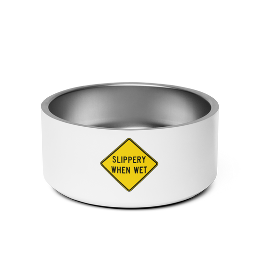 Slippery When Wet! pet bowl