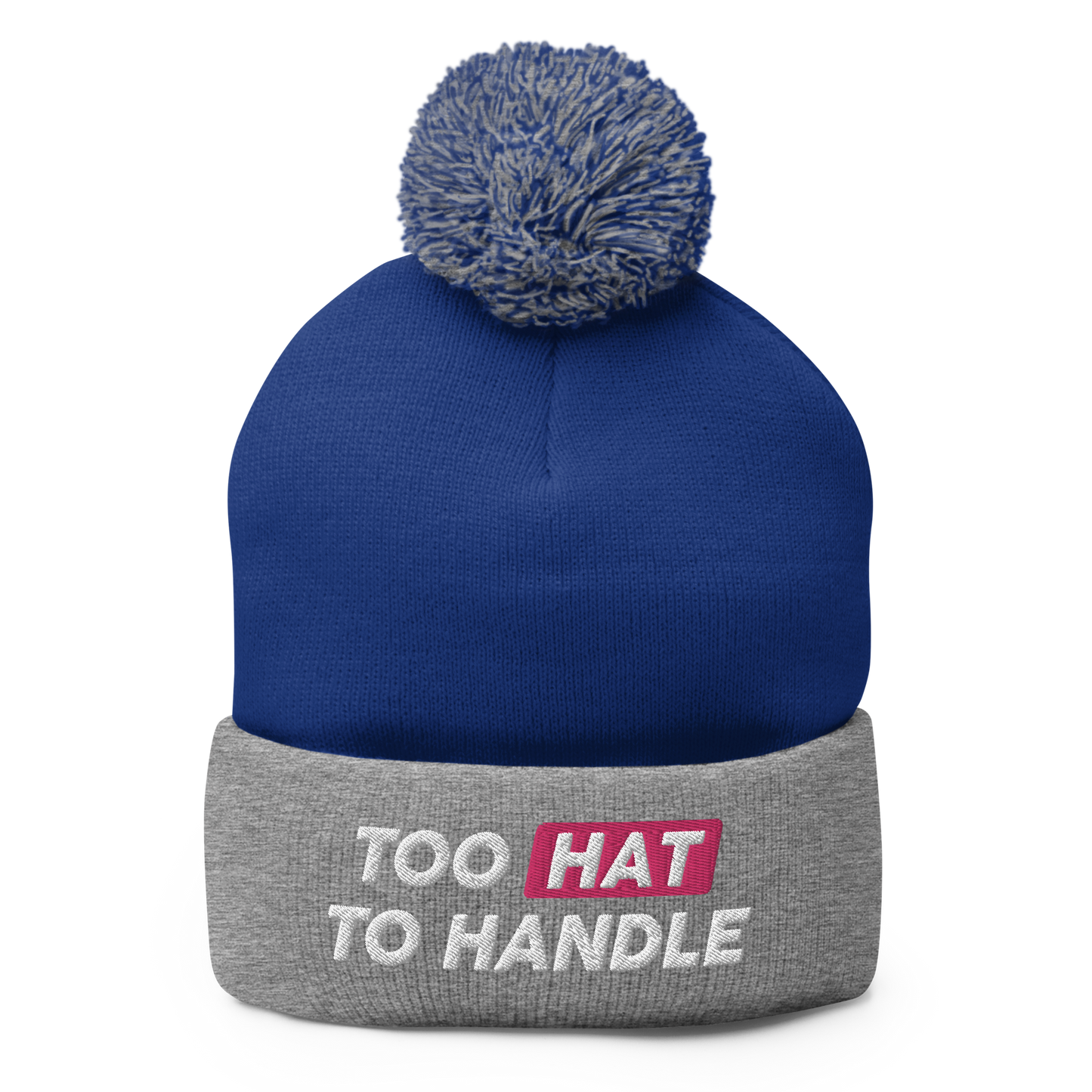 Too Hat to Handle pom-pom beanie