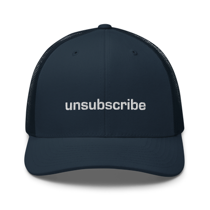 Unsubscribe trucker cap