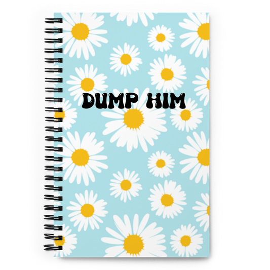 Dump Him! notebook