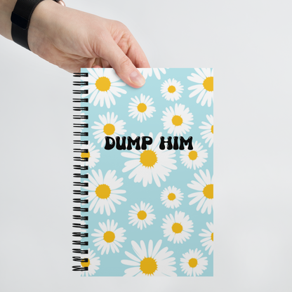 Dump Him! notebook