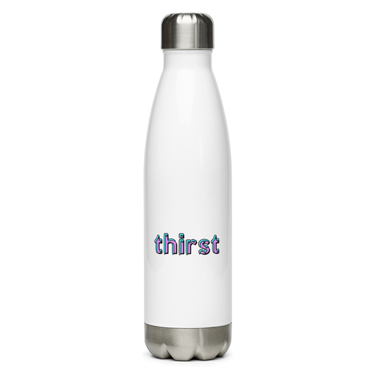 Thirst stainless steel water bottle