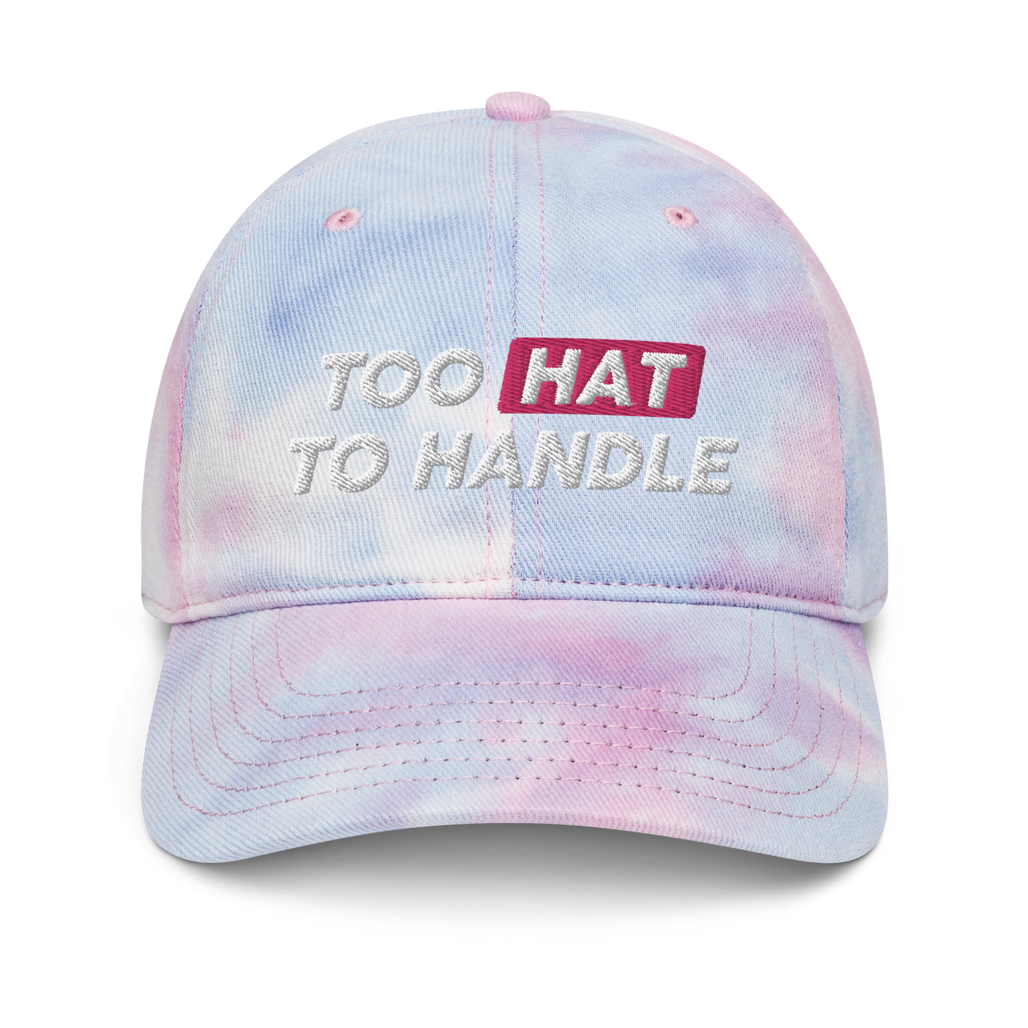 Too Hat to Handle tie-dye hat