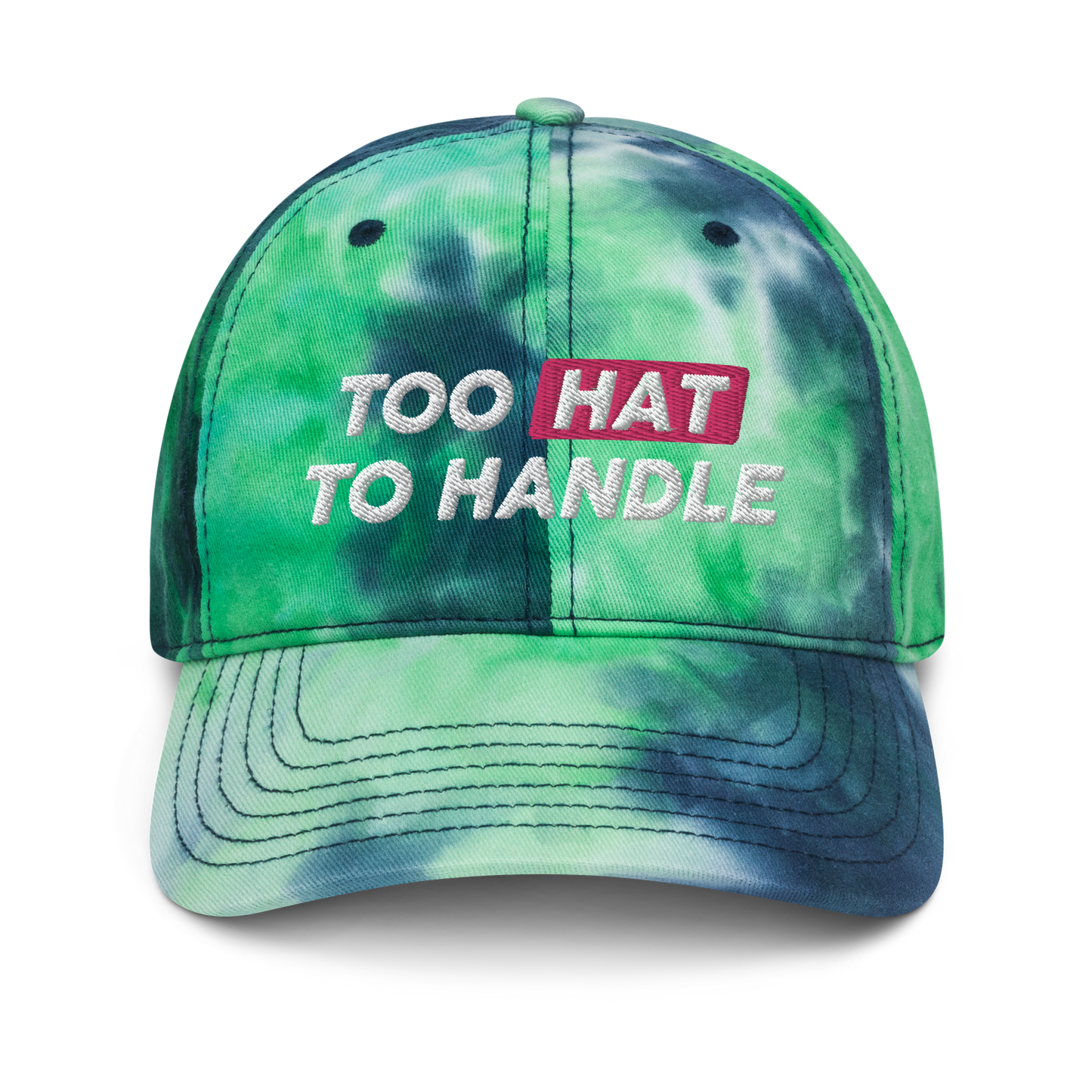 Too Hat to Handle tie-dye hat