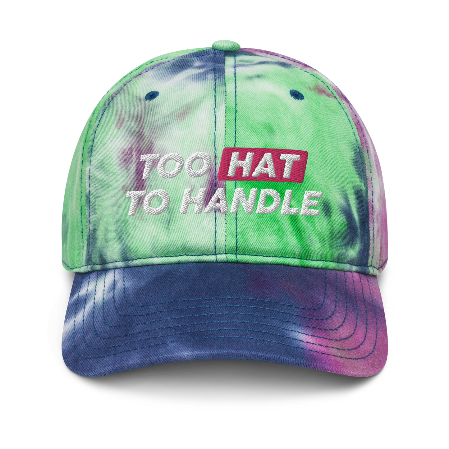 Too Hat to Handle tie-dye hat