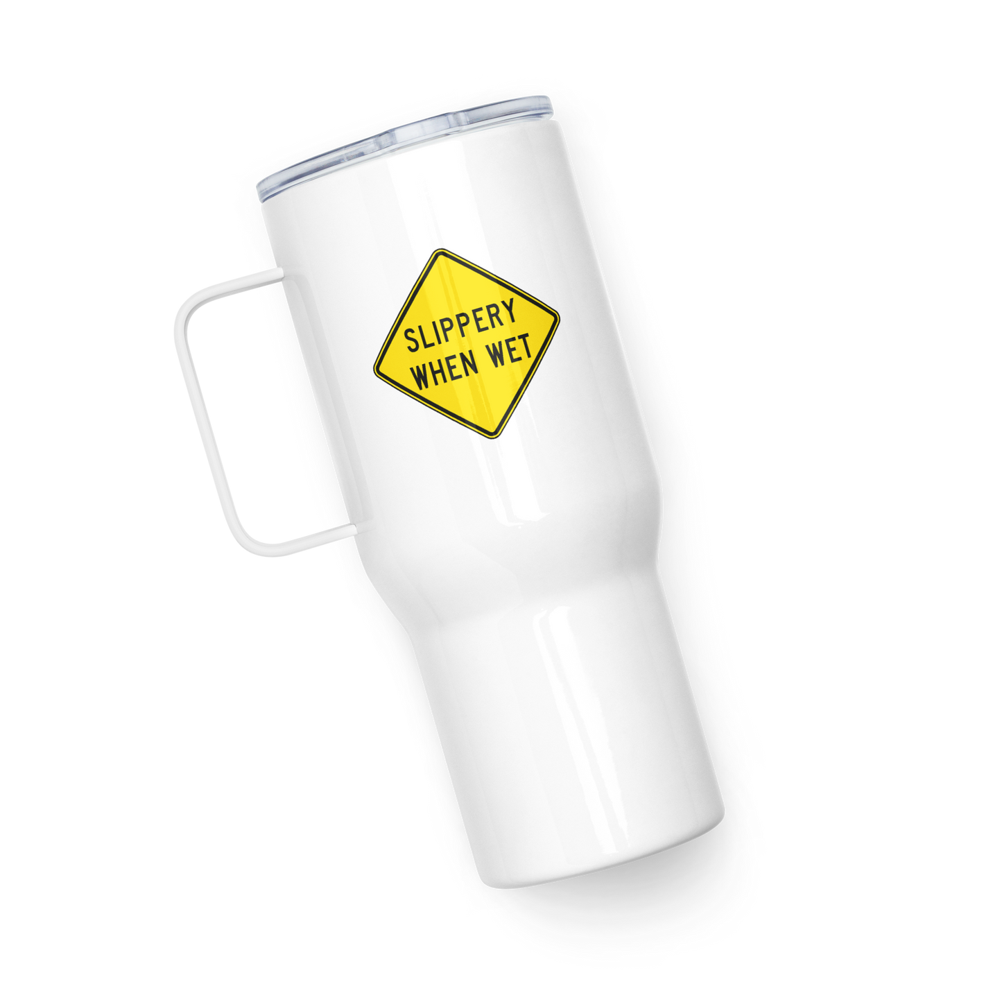 Slippery When Wet! stainless steel travel mug