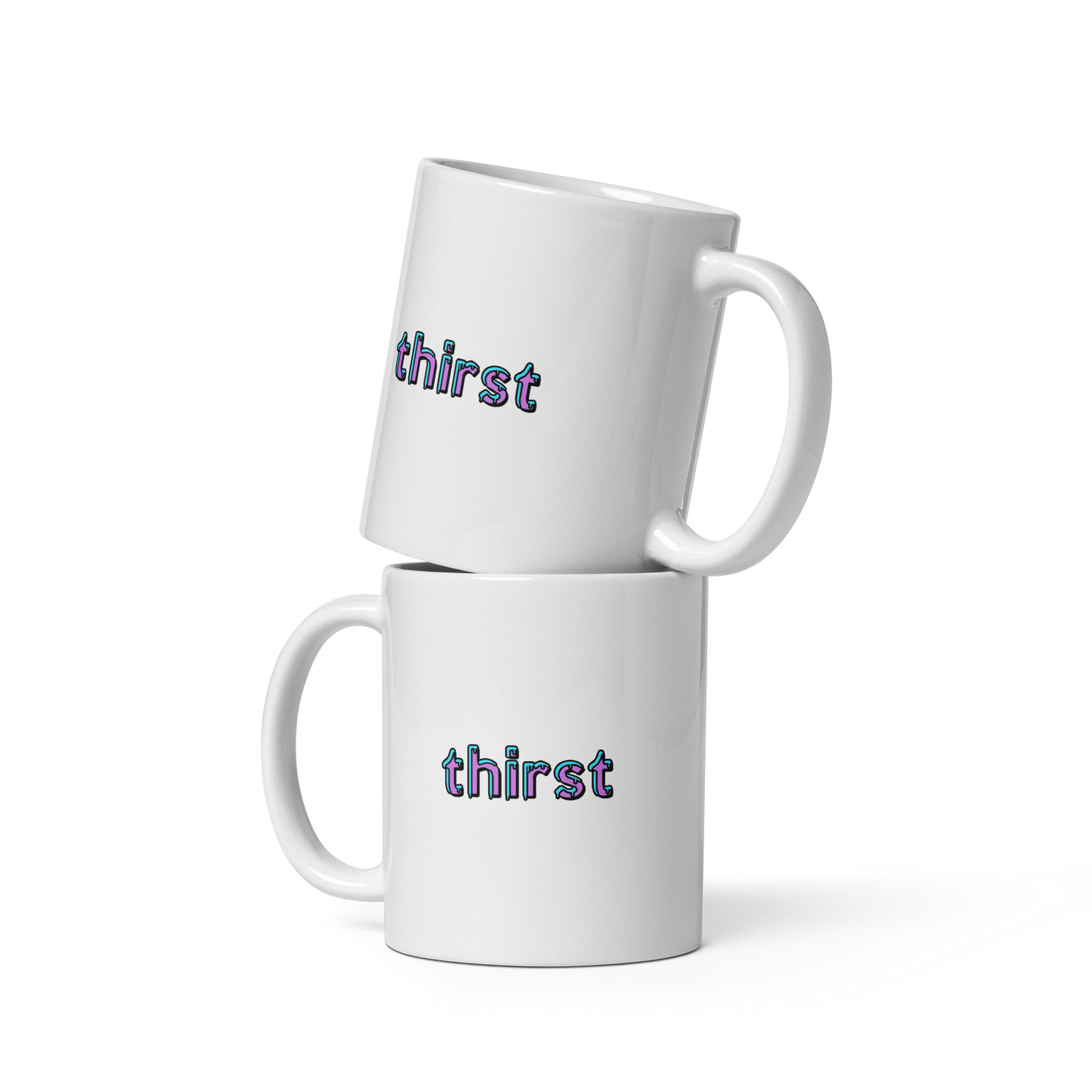 Thirst mug