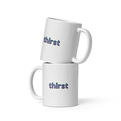 Thirst mug