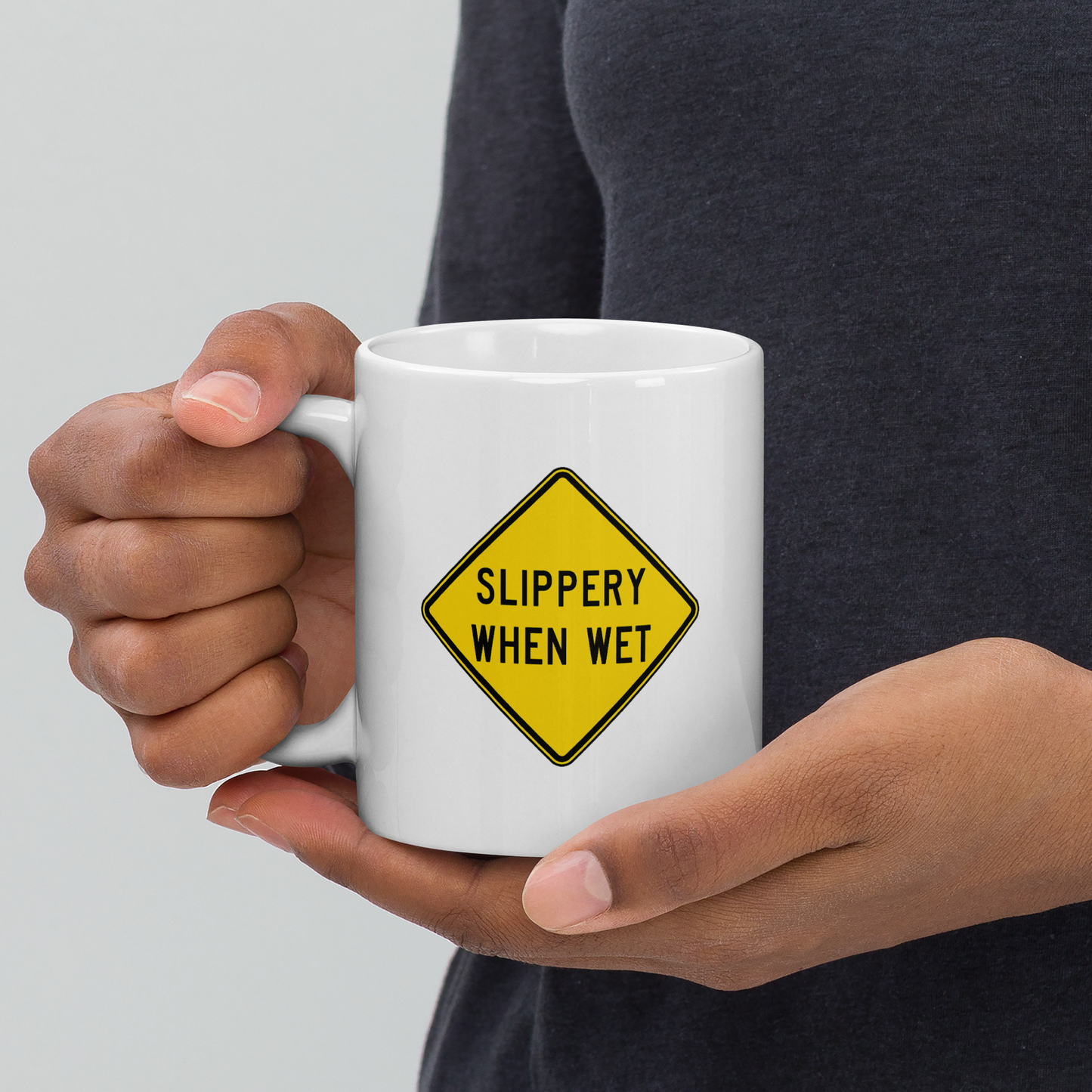 Slippery When Wet! mug