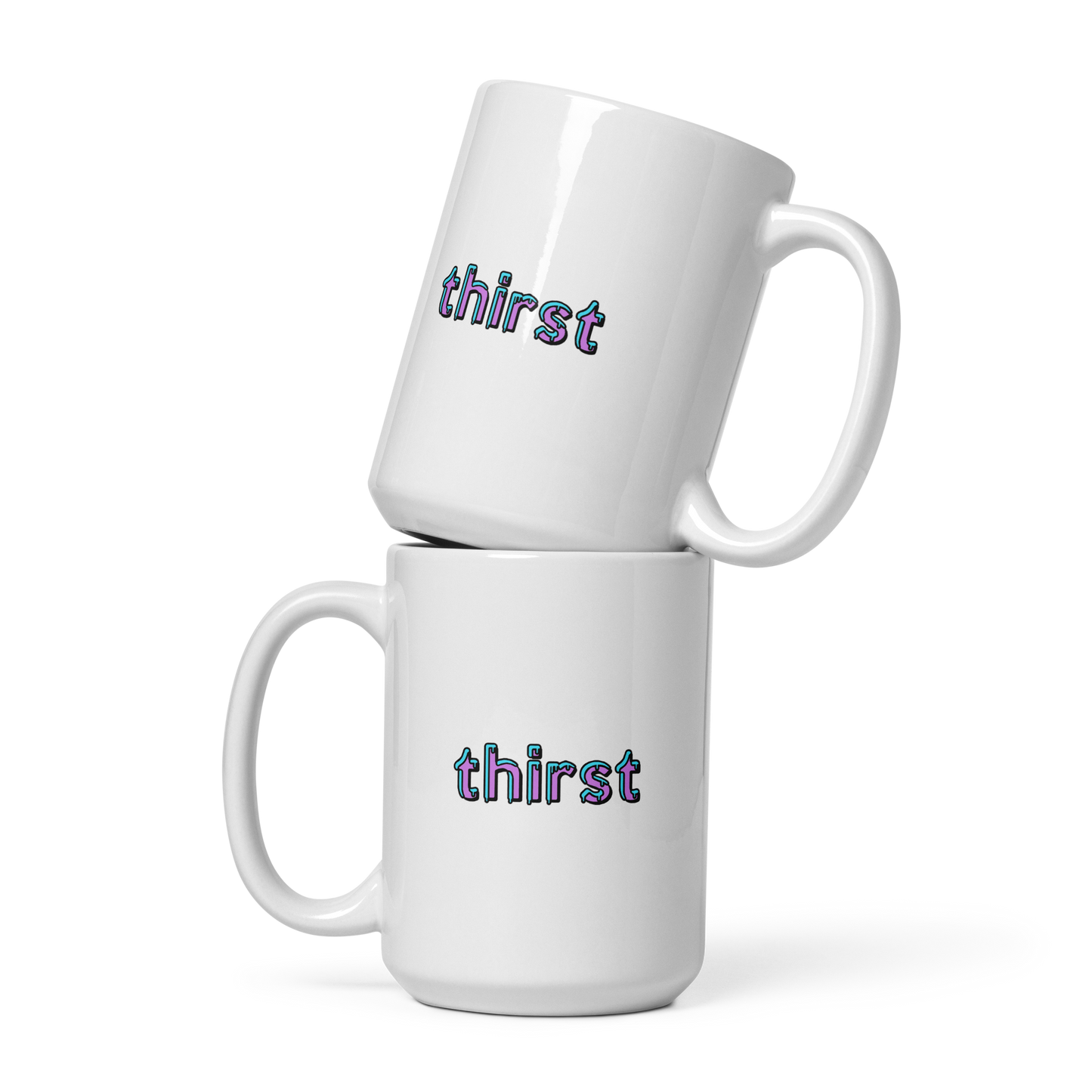 Thirst mug