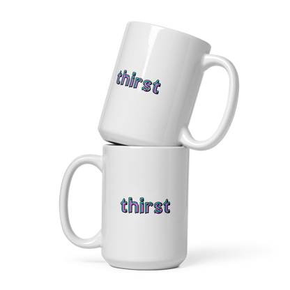 Thirst mug