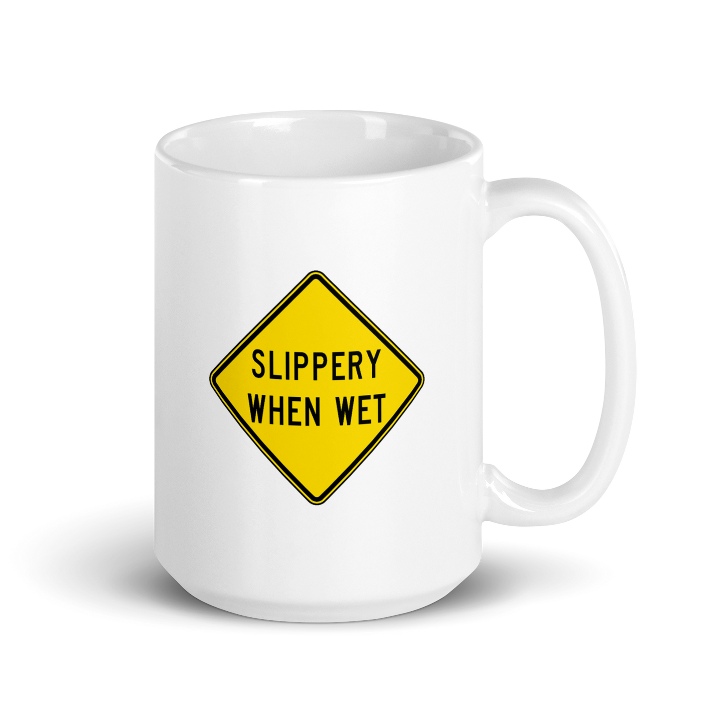 Slippery When Wet! mug